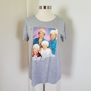 NWT Golden Girls Tee ' Stay Golden '